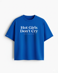 Hot Girls Don't Cry