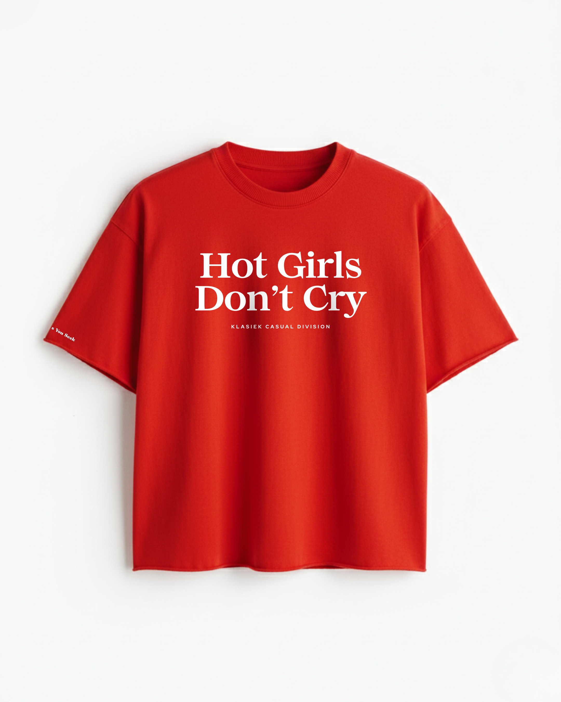 Hot Girls Don't Cry