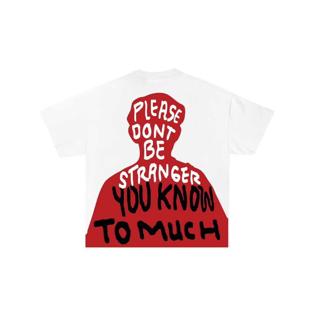 You Know Too Much Oversize Tee