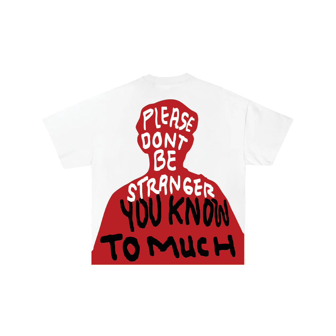 You Know Too Much Oversize Tee